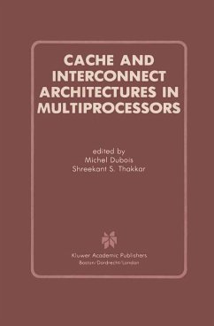 Cache and Interconnect Architectures in Multiprocessors (eBook, PDF)