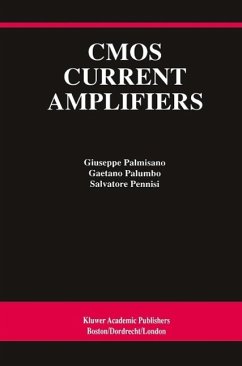 CMOS Current Amplifiers (eBook, PDF) - Palmisano, Giuseppe; Palumbo, Gaetano; Pennisi, Salvatore