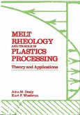 Melt Rheology and Its Role in Plastics Processing (eBook, PDF)