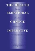 The Health Behavioral Change Imperative (eBook, PDF)