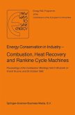 Energy Conserve in Industry - Combustion, Heat Recovery and Rankine Cycle Machines (eBook, PDF)