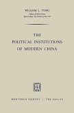 The Political Institutions of Modern China (eBook, PDF)