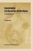 Implantable Cardioverter-Defibrillator (eBook, PDF)