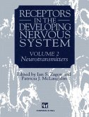 Receptors in the Developing Nervous System (eBook, PDF)