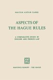 Aspects of the Hague Rules (eBook, PDF)