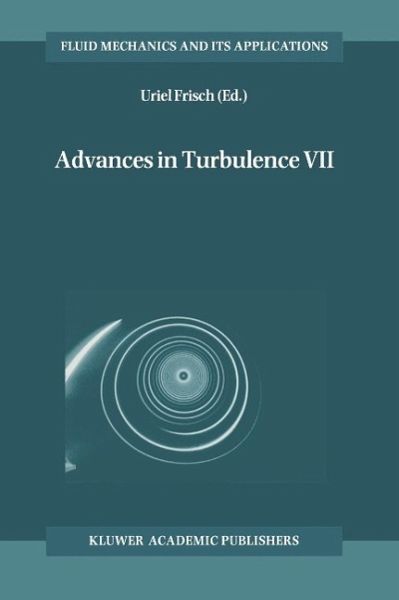 Advances in Turbulence VII (eBook, PDF) Advances in Turbulence VII (eBook, PDF)