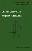 Current Concepts in Regional Anaesthesia (eBook, PDF)