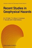 Recent Studies in Geophysical Hazards (eBook, PDF)