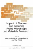 Impact of Electron and Scanning Probe Microscopy on Materials Research (eBook, PDF)