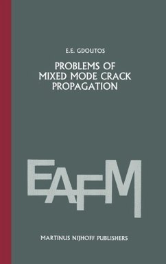 Problems of mixed mode crack propagation (eBook, PDF) - Gdoutos, E. E.