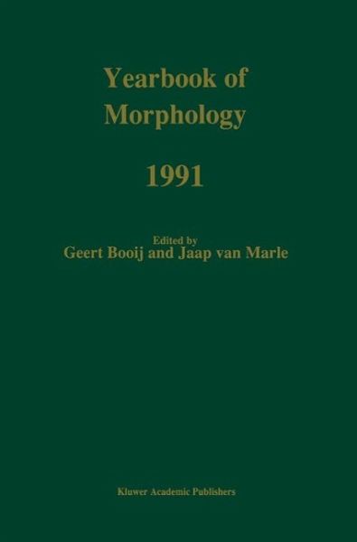Yearbook of Morphology 1991 (eBook, PDF) Yearbook of Morphology 1991 (eBook, PDF)
