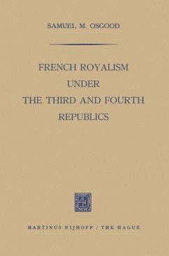 Cover French Royalism under the Third and Fourth Republics (eBook, PDF)
