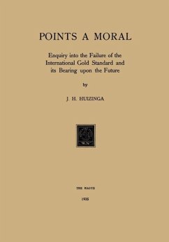 Gold Points a Moral (eBook, PDF) - Huizinga, J. H.
