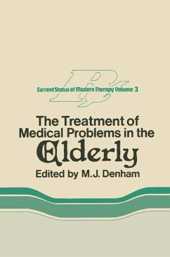 The Treatment of Medical Problems in the Elderly (eBook, PDF)