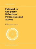 Fieldwork in Geography: Reflections, Perspectives and Actions (eBook, PDF)