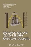 Drilling Mud and Cement Slurry Rheology Manual (eBook, PDF)