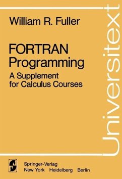 FORTRAN Programming (eBook, PDF) - Fuller, W. R.