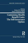 Containing Health Benefit Costs (eBook, PDF)