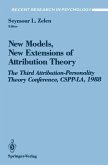 New Models, New Extensions of Attribution Theory (eBook, PDF)