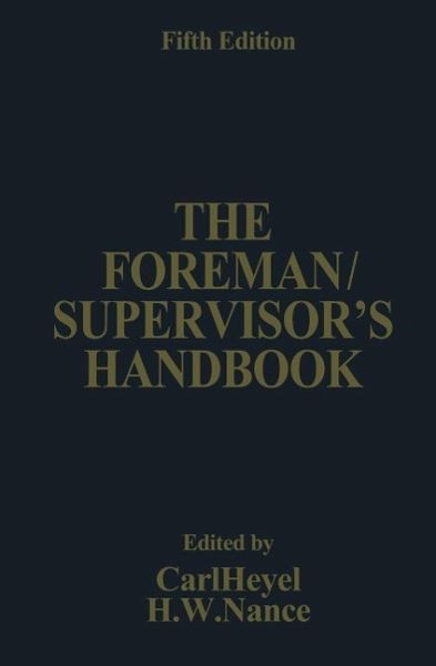 The Foreman/Supervisor's Handbook (eBook, PDF) The Foreman/Supervisor's Handbook (eBook, PDF)