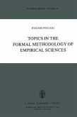 Topics in the Formal Methodology of Empirical Sciences (eBook, PDF)
