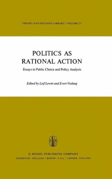 Politics as Rational Action (eBook, PDF) Politics as Rational Action (eBook, PDF)