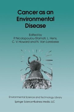 Cancer as an Environmental Disease (eBook, PDF)