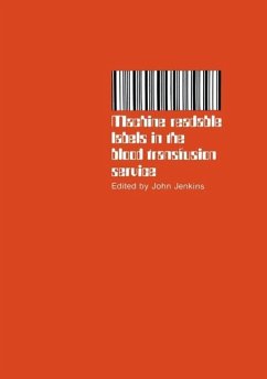 Machine readable labels in the blood transfusion service (eBook, PDF)