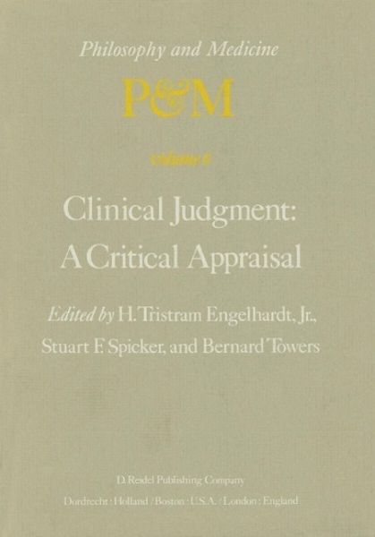Clinical Judgment: A Critical Appraisal (eBook, PDF) Clinical Judgment: A Critical Appraisal (eBook, PDF)
