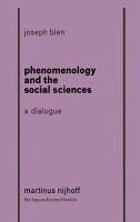 Cover Phenomenology and The Social Science: A Dialogue (eBook, PDF)
