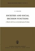 Societies and Social Decision Functions (eBook, PDF)