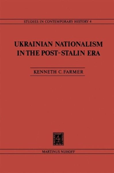 Ukrainian Nationalism in the Post-Stalin Era (eBook, PDF)