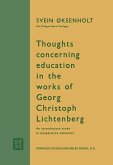 Thoughts Concerning Education in the Works of Georg Christoph Lichtenberg (eBook, PDF) Thoughts Concerning Education in the Works of Georg Christoph Lichtenberg (eBook, PDF)