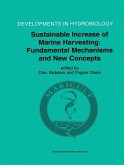 Sustainable Increase of Marine Harvesting: Fundamental Mechanisms and New Concepts (eBook, PDF)