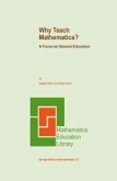 Why Teach Mathematics? (eBook, PDF)