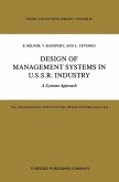 Design of Management Systems in U.S.S.R. Industry (eBook, PDF)