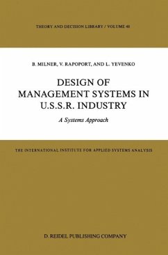 Design of Management Systems in U.S.S.R. Industry (eBook, PDF) - Milner, B.; Rapoport, V.; Yevenko, L.