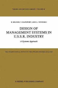 Design of Management Systems in U.S.S.R. Industry (eBook, PDF) - Milner, B.; Rapoport, V.; Yevenko, L.