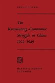 The Kuomintang-Communist Struggle in China 1922-1949 (eBook, PDF)