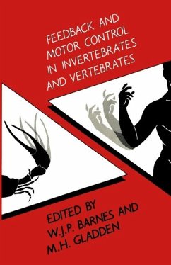 Feedback and Motor Control in Invertebrates and Vertebrates (eBook, PDF) - Barnes, W. P.