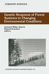 Genetic Response of Forest Systems to Changing Environmental Conditions (eBook, PDF)