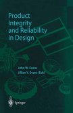 Product Integrity and Reliability in Design (eBook, PDF)