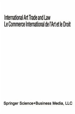 International Art Trade and Law / Le Commerce International de l'Art et le Droit (eBook, PDF) - International Chamber Of Commerce Staff