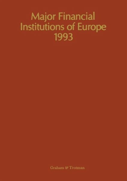 Major Financial Institutions of Europe 1993 (eBook, PDF)