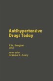 Antihypertensive Drugs Today (eBook, PDF)