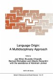 Language Origin: A Multidisciplinary Approach (eBook, PDF)