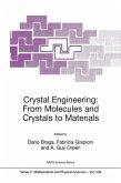 Crystal Engineering: From Molecules and Crystals to Materials (eBook, PDF)