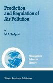 Prediction and Regulation of Air Pollution (eBook, PDF)