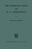 The Formative Years of R. G. Collingwood (eBook, PDF)