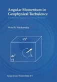 Angular Momentum in Geophysical Turbulence (eBook, PDF)